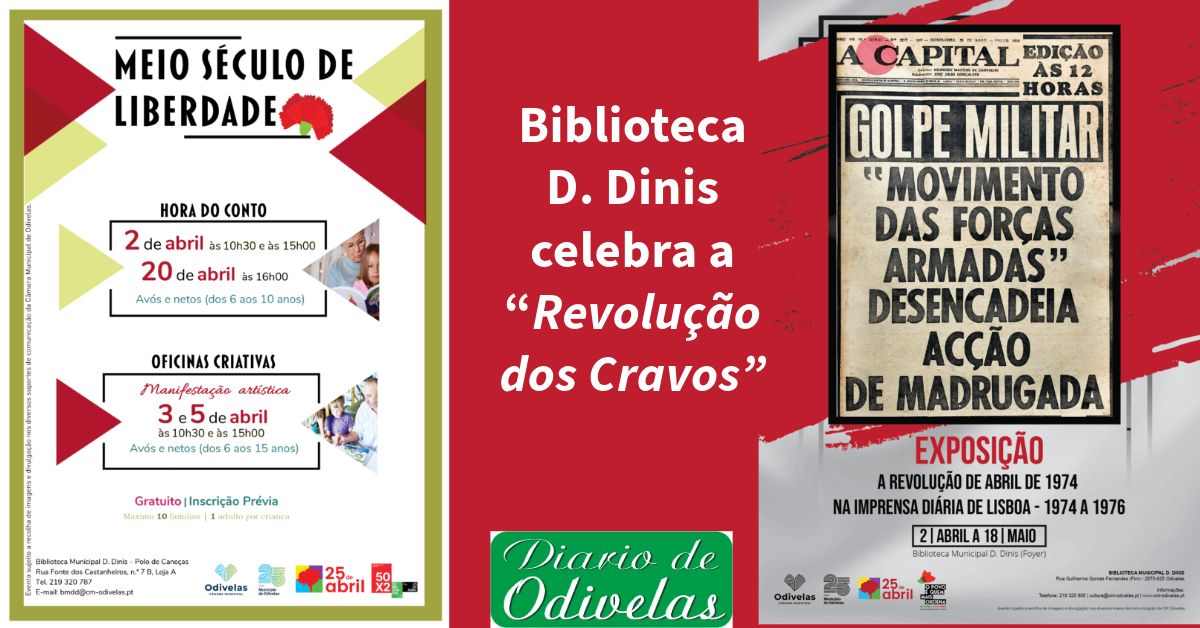 Biblioteca D. Dinis celebra a “Revolução dos Cravos”