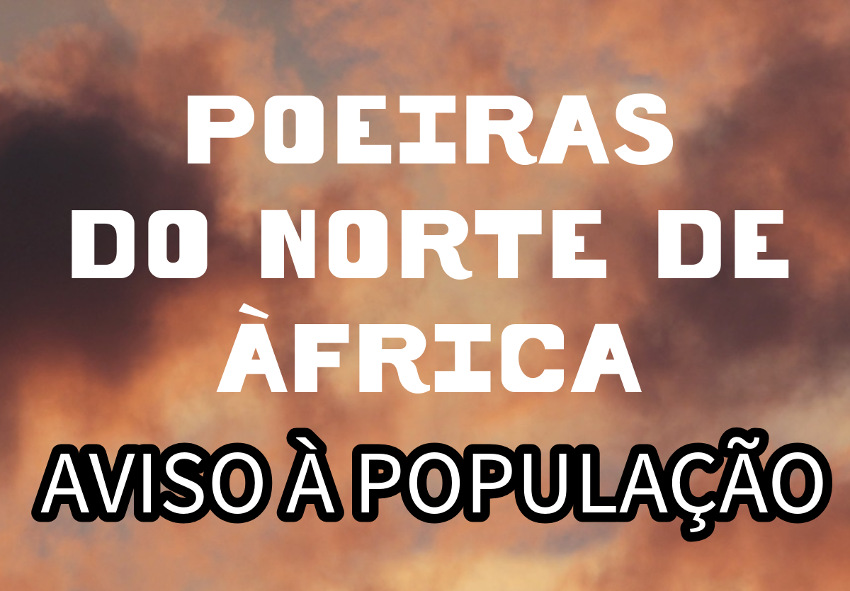 Poeiras do norte de África atingem Portugal na quinta-feira, 06 de junho