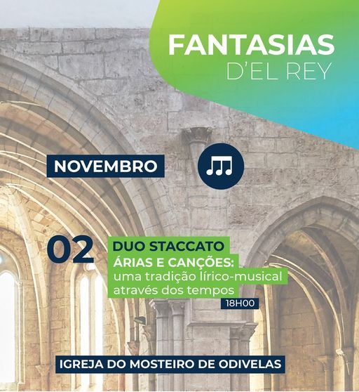 Fantasias D’El Rey – Duo Staccato na Igreja do Mosteiro