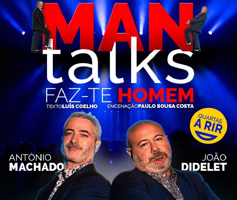 Teatro: Man talks / faz-te homem na Malaposta