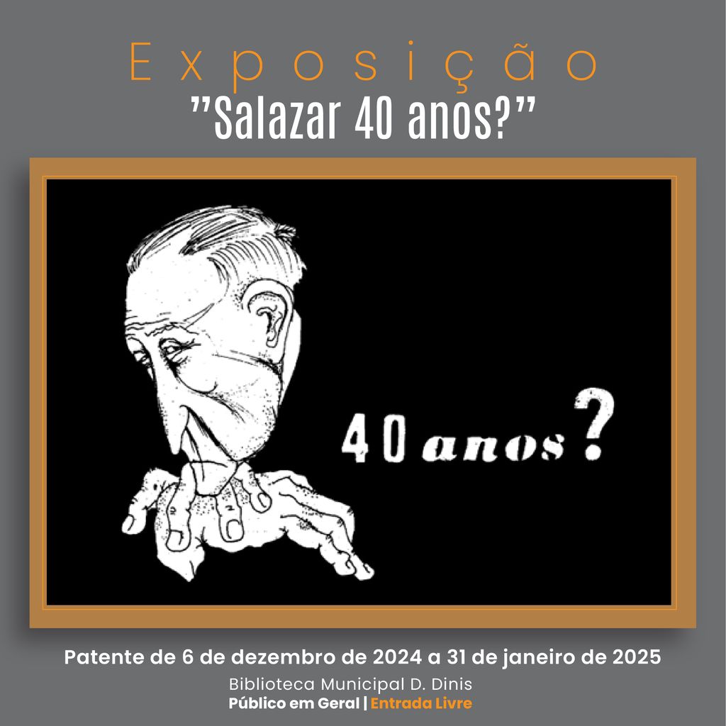 Exposição ” Salazar 40 anos?” na BMDD