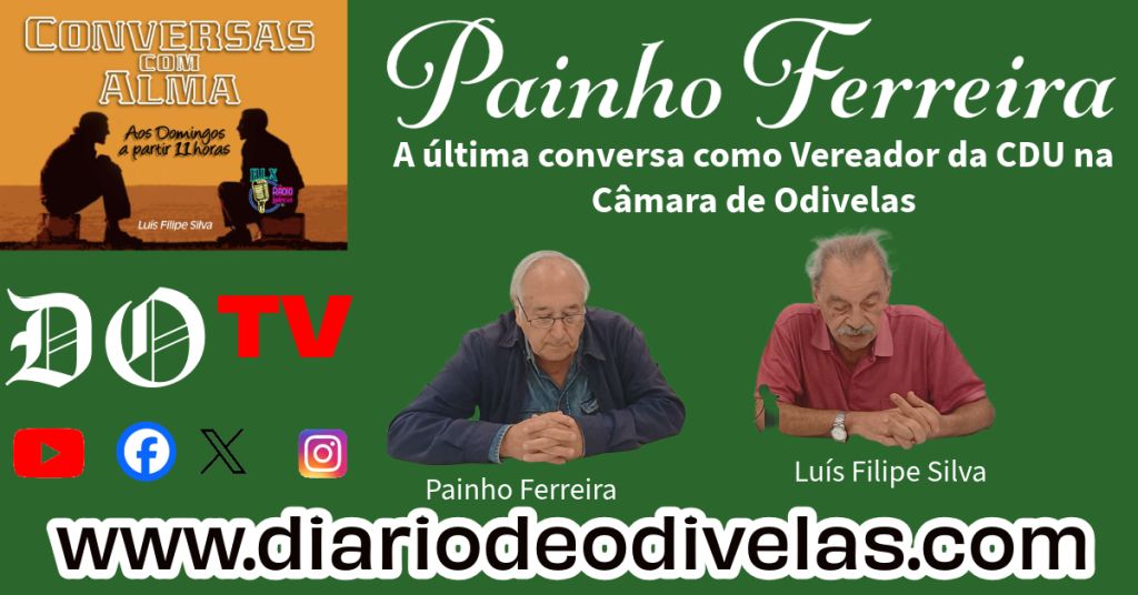 Conversas com Alma – com Painho Ferreira