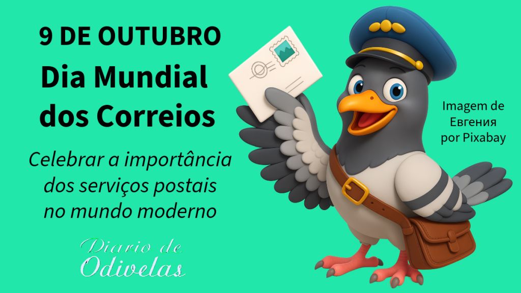 9 de outubro | Dia Mundial dos Correios