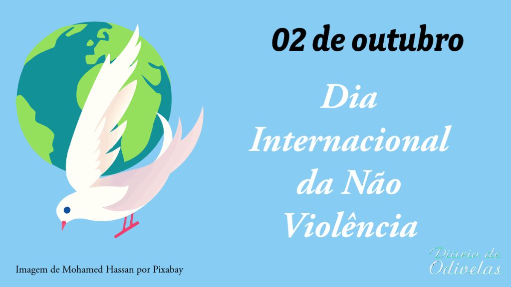 2 de outubro – Dia Internacional da Não Violência
