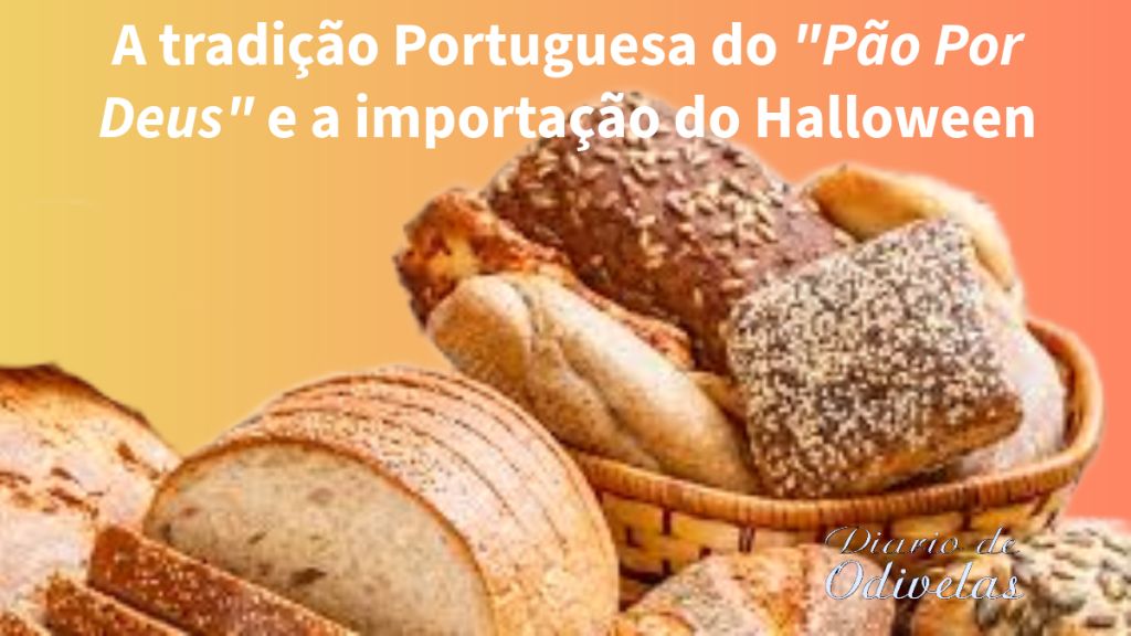 A Tradição Portuguesa do “Pão por Deus”