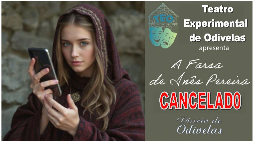 Apresentação de “A Farsa de Inês Pereira” foi cancelada