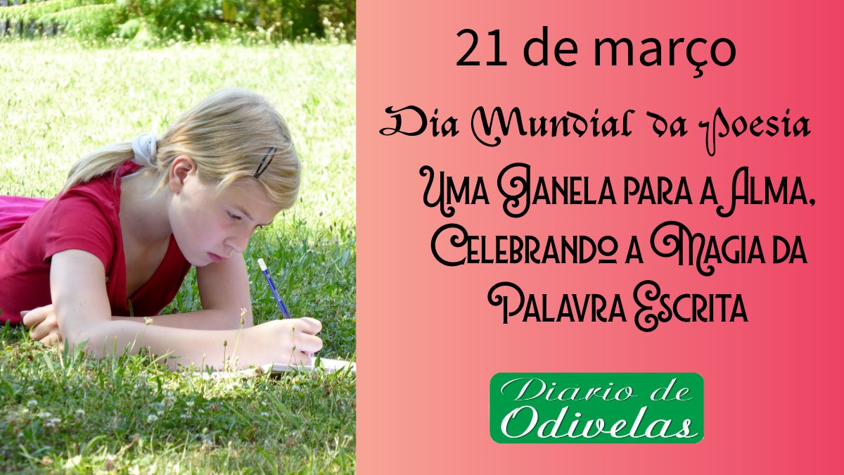 21 de fevereiro: Dia Mundial da Poesia