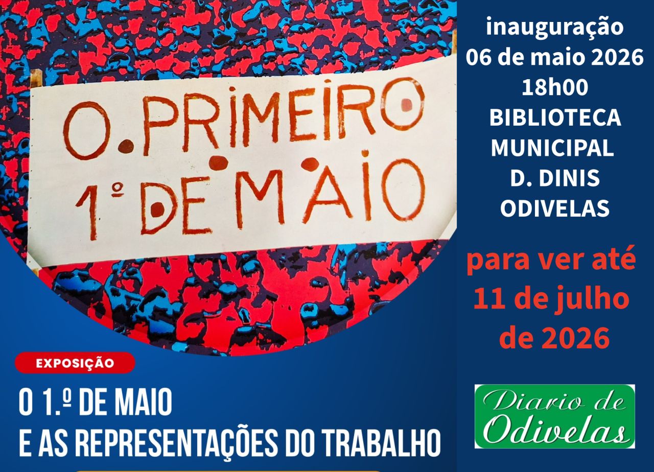 Inauguração da Exposição “O 1.º de Maio e as Representações do Trabalho” na BMDD