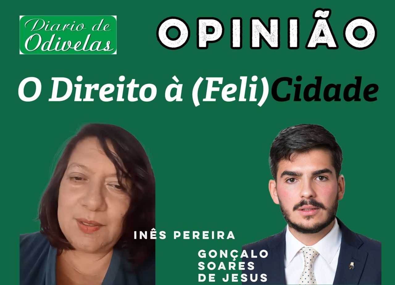 Opinião DO – O Direito à (Feli)Cidade