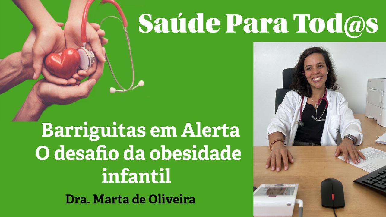 Barriguitas em Alerta – O desafio da obesidade infantil
